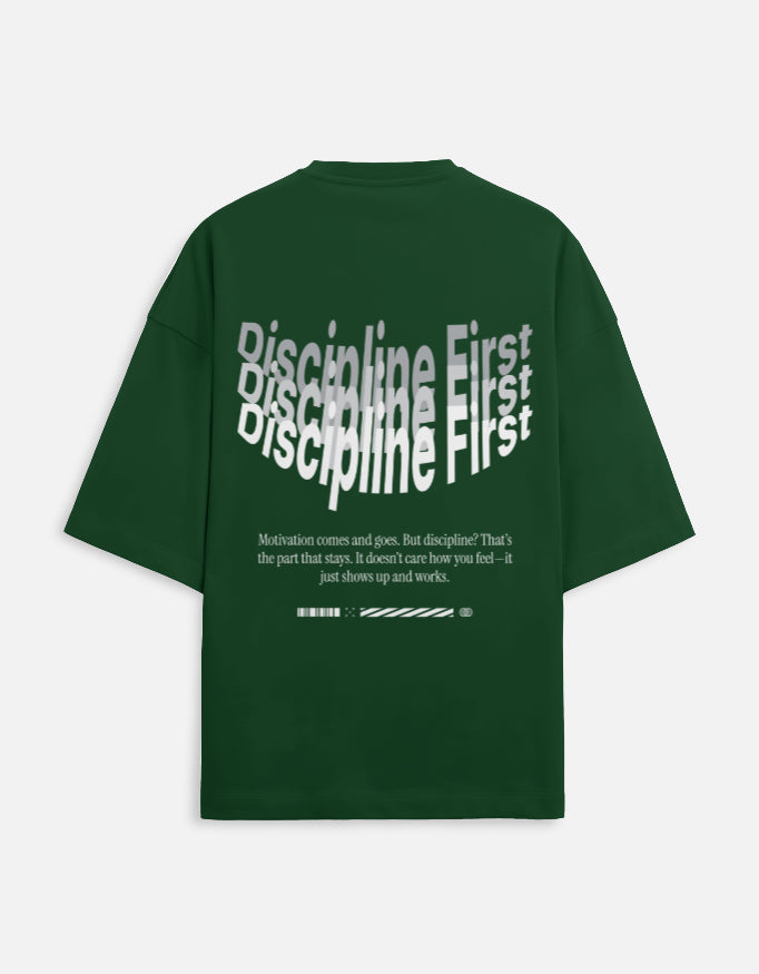 Discipline First Motivational Quote Premium Oversized T-shirts
