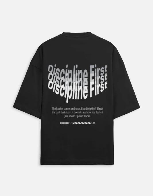 Discipline First Motivational Quote Premium Oversized T-shirts